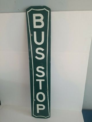Vintage Metal Bus Stop Sign Double Sided Painted Green & White Transportation